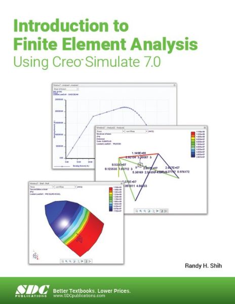 Cover for Randy H. Shih · Introduction to Finite Element Analysis Using Creo Simulate 7.0 (Paperback Book) (2020)