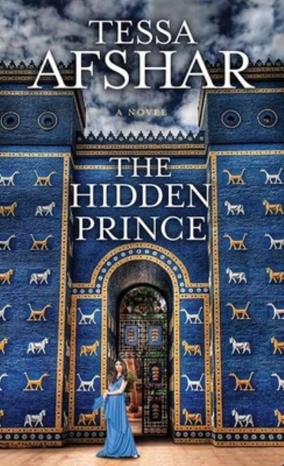 Cover for Tessa Afshar · Hidden Prince (Book) (2023)