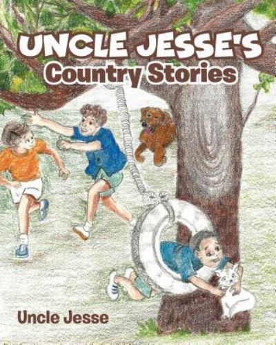 Cover for Uncle Jesse · Uncle Jesse's Country Stories (Paperback Bog) (2019)