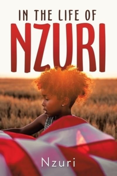 Cover for Nzuri · In the Life of Nzuri (Paperback Book) (2020)
