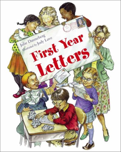 Cover for Julie Danneberg · First Year Letters (Hardcover Book) (2019)