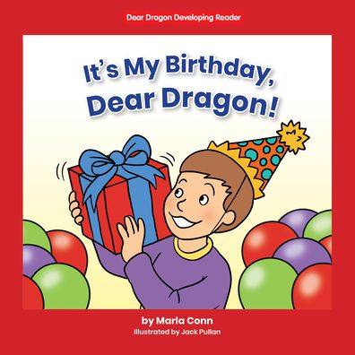 Cover for Marla Conn · It's my Birthday, Dear Dragon! (Paperback Book) (2022)