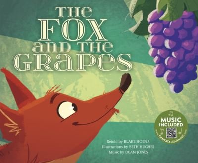 Cover for Blake A. Hoena · The Fox and the Grapes (Innbunden bok) (2018)