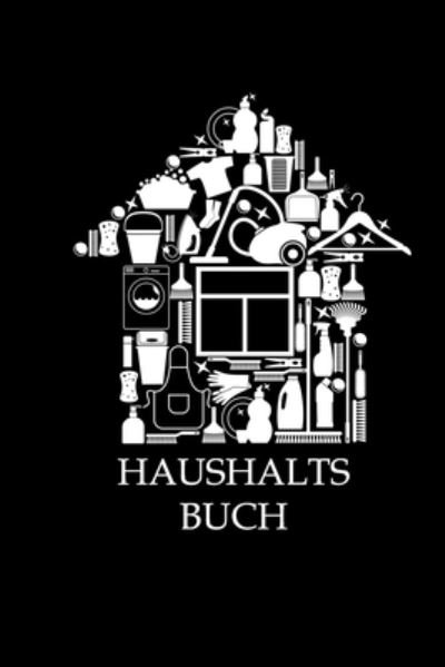 Haushaltsbuch - Eabign Creation - Boeken - Independently Published - 9781712040843 - 26 november 2019