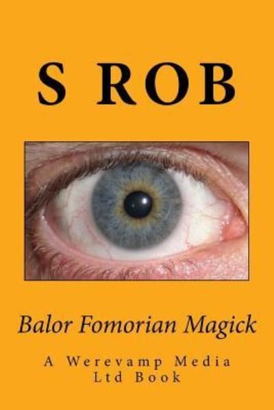 Cover for S Rob · Balor Fomorian Curses (Paperback Book) (2018)