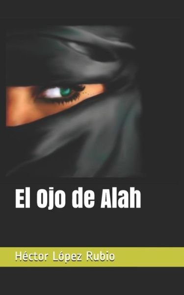 Cover for L · El Ojo de Alah (Paperback Book) (2018)