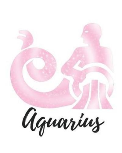 Aquarius - My Astrology Journals - Livros - Createspace Independent Publishing Platf - 9781727789843 - 7 de outubro de 2018