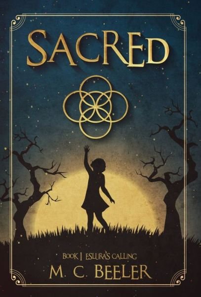 Cover for M C Beeler · Sacred (Hardcover Book) (2021)