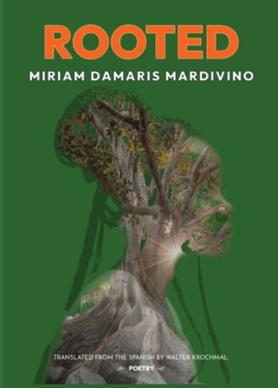 Cover for Miriam Damaris Maldonado · Rooted (Book) (2022)