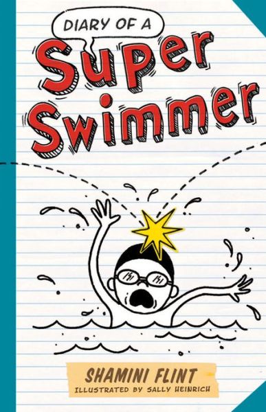 Cover for Shamini Flint · Diary of a Super Swimmer (Taschenbuch) [Reprint edition] (2014)