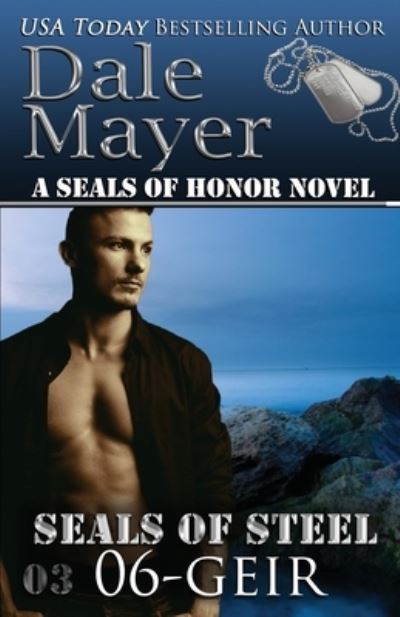 Cover for Dale Mayer · Geir - Seals of Steel (Paperback Book) (2018)