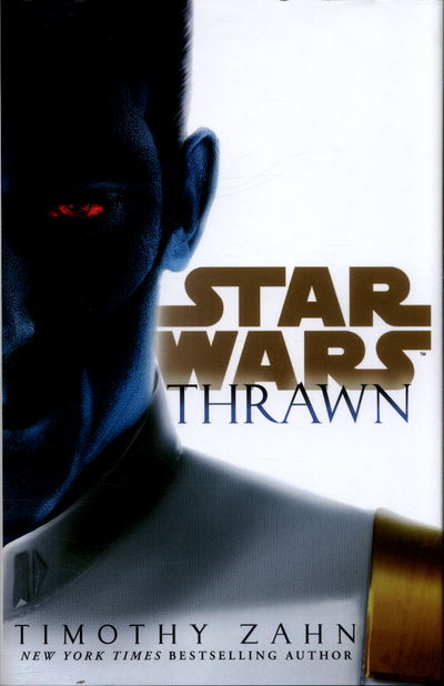 Cover for Timothy Zahn · Star Wars: Thrawn (Innbunden bok) (2017)