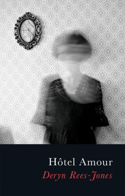 Cover for Deryn Rees-Jones · Hotel Amour (Paperback Book) (2025)