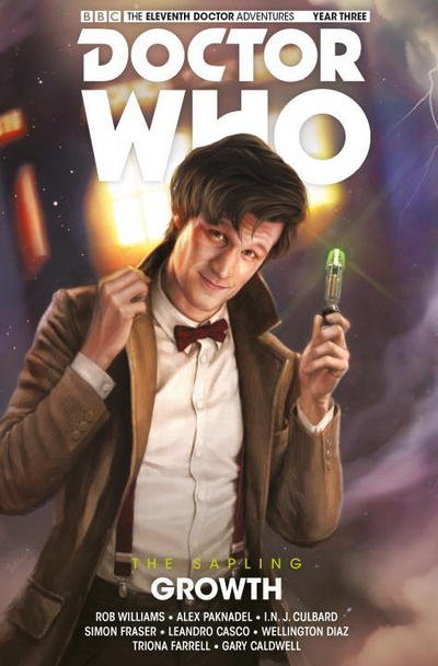 Cover for Rob Williams · Doctor Who: The Eleventh Doctor: The Sapling Vol. 1: Growth (Hardcover Book) (2017)