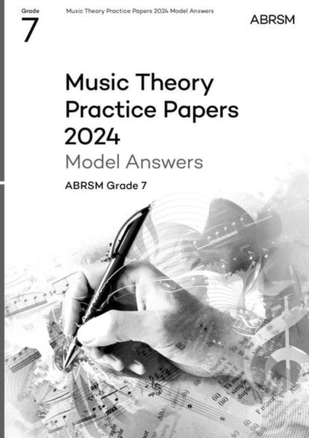 Cover for Abrsm · Music Theory Practice Papers Model Answers 2024, ABRSM Grade 7 - Theory of Music Exam papers &amp; answers (ABRSM) (Sheet music) (2025)