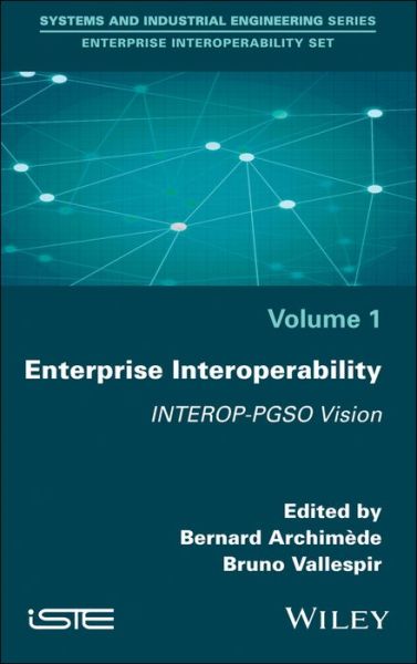Cover for B Archimede · Enterprise Interoperability: INTEROP-PGSO Vision (Hardcover Book) (2017)