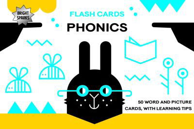 Bright Sparks Flash Cards - Phonics - Bright Sparks - Dominika Lipniewska - Książki - Button Books - 9781787080843 - 7 kwietnia 2021