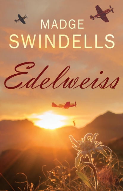 Cover for Madge Swindells · Edelweiss (Paperback Book) (2022)