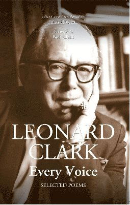 Leonard Clark: Every Voice: Selected Poems -  - Libros - Greenwich Exchange Ltd - 9781910996843 - 1 de noviembre de 2024