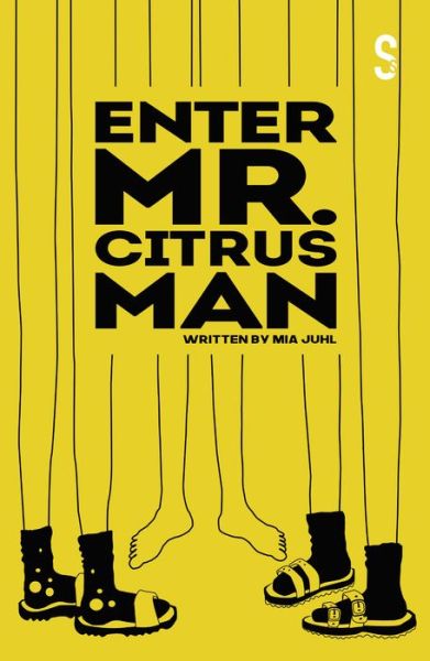 Cover for Mia Juhl · Enter Mr. Citrus Man (Paperback Book) (2020)