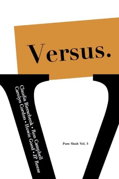 Cover for Pure Slush · Versus. Pure Slush Vol. 5 (Paperback Book) (2015)