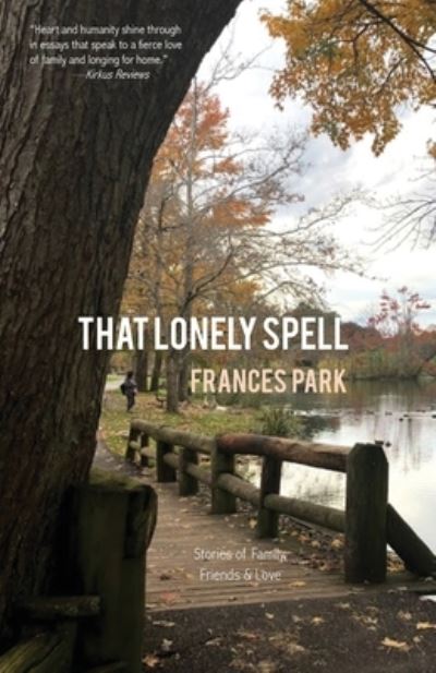 Cover for Frances Park · That Lonely Spell (Pocketbok) (2022)