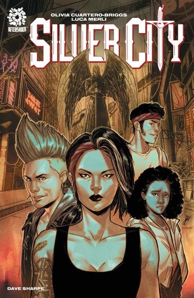 Silver City - Olivia Cuartero-Briggs - Bücher - Aftershock Comics - 9781949028843 - 1. Februar 2022