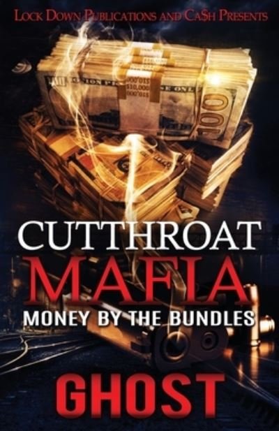 Cover for Ghost · Cutthroat Mafia: Money by the Bundles - Cutthroat Mafia (Paperback Book) (2020)