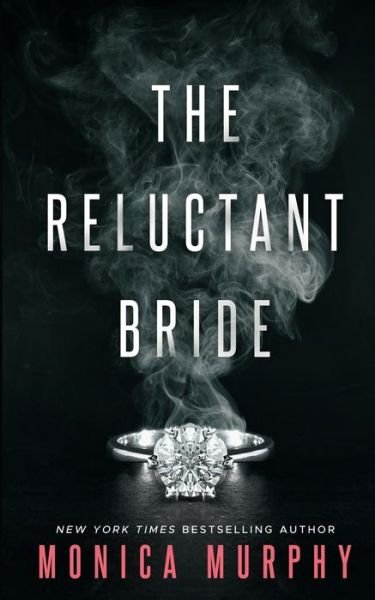 Cover for Monica Murphy · The Reluctant Bride (Paperback Bog) (2022)