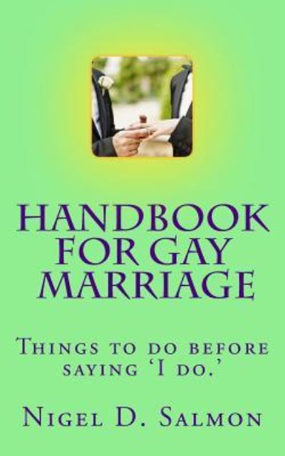 Cover for Nigel D Salmon · Handbook for Gay Marriage (Paperback Book) (2017)