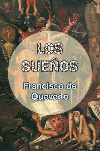 Cover for Francisco de Quevedo · Los suenos (Paperback Book) (2017)