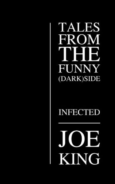 Cover for Joe King · Infected (Taschenbuch) (2018)