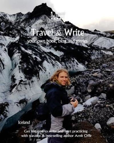 Cover for Amit Offir · Travel &amp; Write (Pocketbok) (2018)