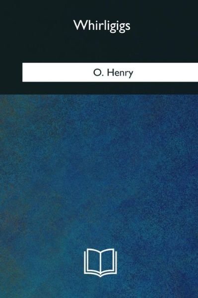 Cover for O Henry · Whirligigs (Pocketbok) (2018)