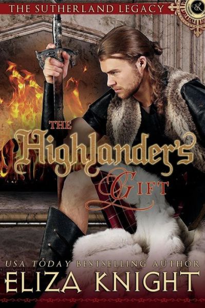 Cover for Eliza Knight · The Highlander's Gift (Paperback Book) (2018)