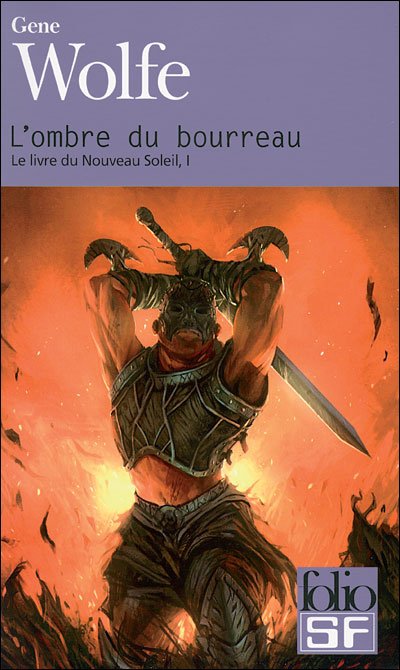 Cover for Gene Wolfe · Ombre Du Bourreau (Folio Science Fiction) (French Edition) (Paperback Book) [French edition] (2009)