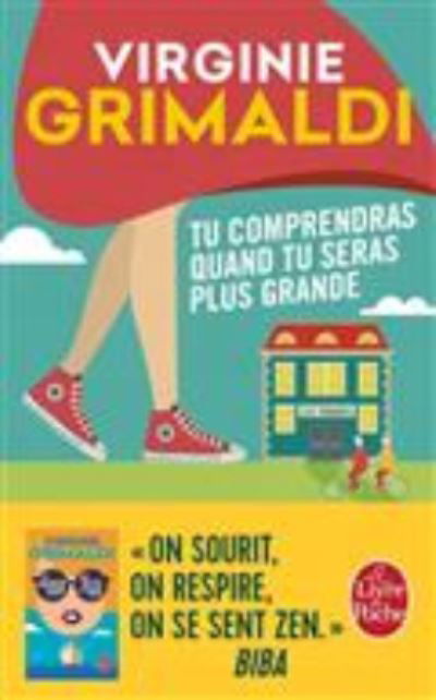 Cover for Virginie Grimaldi · Tu comprendras quand tu seras plus grande (Paperback Book) (2017)