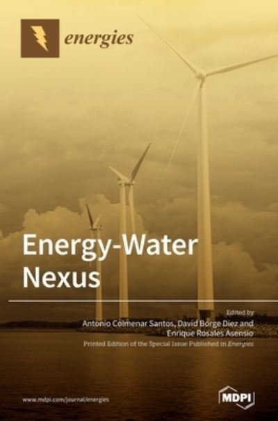 Cover for Antonio Colmenar Santos · Energy-Water Nexus (Hardcover Book) (2021)