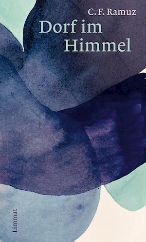 Cover for Charles Ferdinand Ramuz · Dorf im Himmel (Buch) (2025)