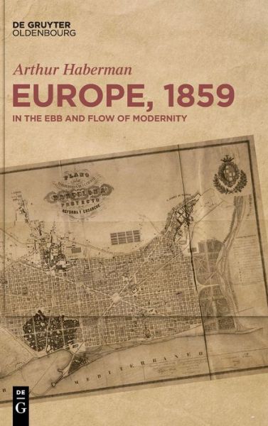 Cover for Arthur Haberman · Europe, 1859 (Hardcover Book) (2022)