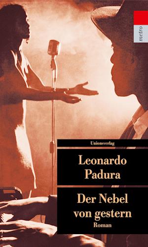 Cover for Leonardo Padura · UT.484 Padura.Nebel von gestern (Book)