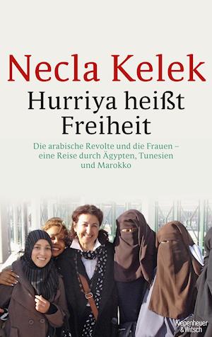 Cover for Necla Kelek · Hurriya HeiÃŸt Freiheit (Book)