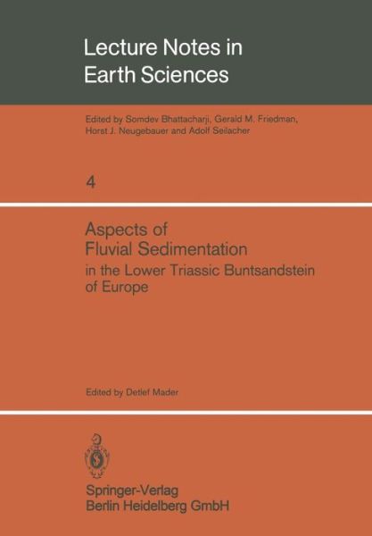 Cover for D. Mader · Aspects of Fluvial Sedimentation in the Lower Triassic Buntsandstein of Europe - Lecture Notes in Earth Sciences (Paperback Book) (1985)