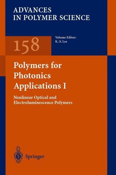Cover for K S Lee · Polymers for Photonics Applications I - Advances in Polymer Science (Hardcover Book) [2002 edition] (2002)