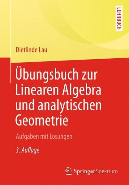Cover for Lau · Übungsbuch zur Linearen Algebra.NA (Book) (2022)