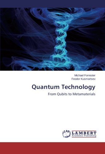 Cover for Feodor Kusmartsev · Quantum Technology: from Qubits to Metamaterials (Paperback Bog) (2014)