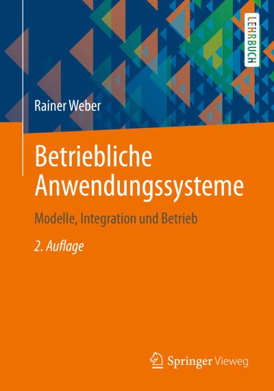 Cover for Weber · Betriebliche Anwendungssysteme (Book) (2022)