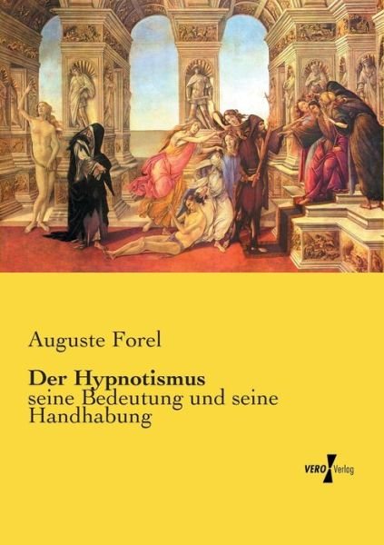 Cover for Forel · Der Hypnotismus (Book) (2019)