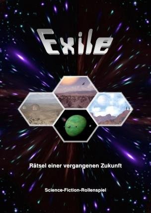 Cover for Games · Exile - Rätsel einer vergangenen (Book)