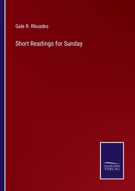 Cover for Gale R. Rhoades · Short Readings for Sunday (Paperback Book) (2022)